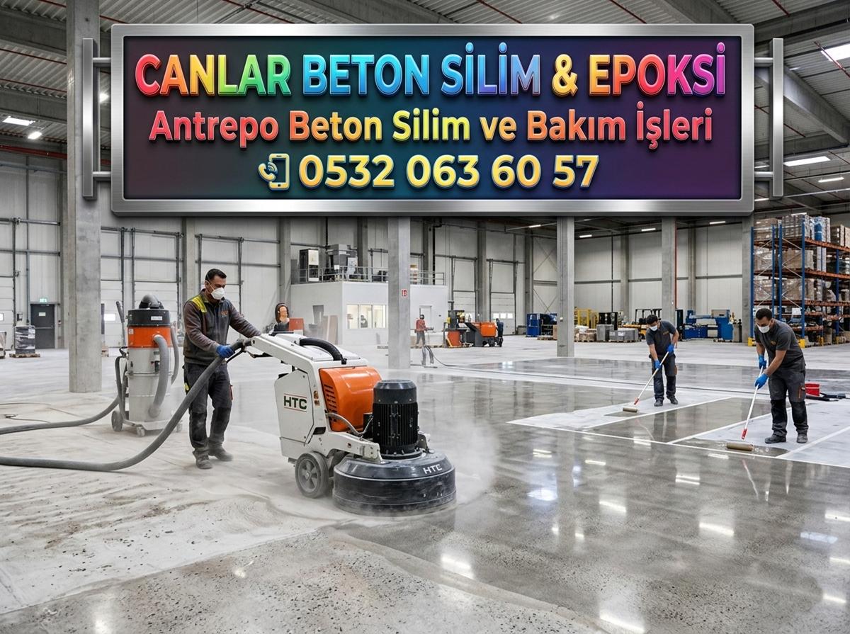 ANTREPO BETON SİLİM VE BAKIM İŞLERİ