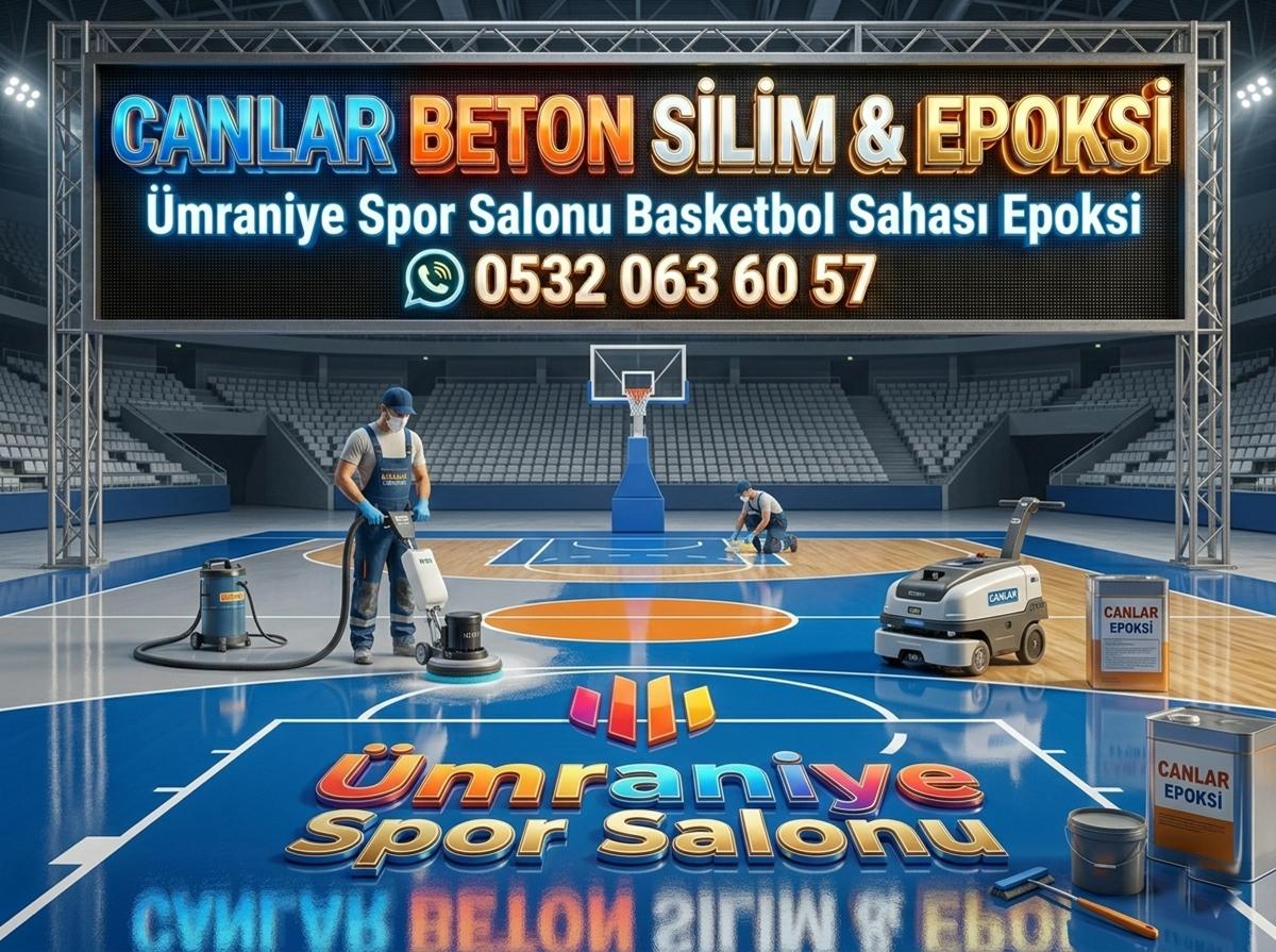 ÜMRANİYE SPOR SALONU BASKETBOL SAHASI EPOKSİ